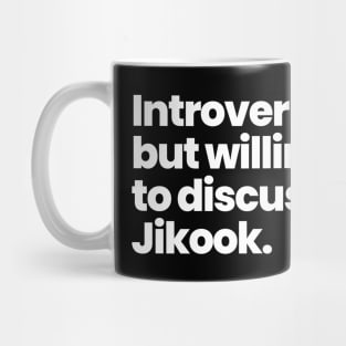 Introverted but willing to discuss Jikook - BTS Mug